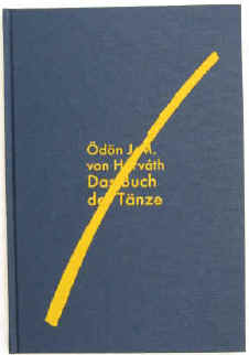 Tobias Teschner - Ödön J. M. von Horvath: Das Buch der Tänze. Faber 2009.