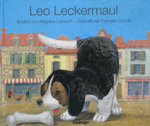 Francois Crozat Kinderbuch-Illustrationen zu Leo leckermaul von Angelika Lukesch.