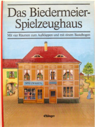 Spielzeug - Biedermeier-Spielzeughaus basteln