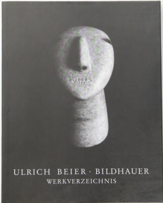  Ulrich Beier - Bildhauer. Werkverzeichnis 1992 von Jens Christian Jensen.