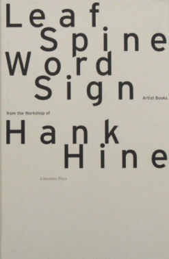 EAN 9783928762922 Leaf Spine Word Sign / Gebundene Seiten, Sprache und Bild. Artists' Books from the Workshop of Hank Hine.
