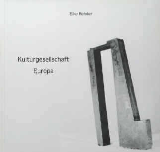 Ausstellungskatalog Kulturgesellschaft Europa, Bürgermeister Rathaus Barsbüttel 1992, Kreis Stormarn