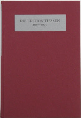 Die Edition Tiessen 1977–1995. Ein Rückblick von Lothar Lang sowie Beiträge von Hans Bender, 1996.