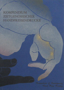 Heinz Stefan Bartkowiak: Kompendium zeitgenössischer Handpressendrucke, 11. Ausgabe Nr. 2, 1993.