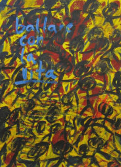 Thorsten Scheu: "Ballare con la vita", Acryl. 50 x 70.