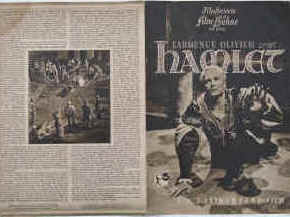 Hamlet. Verfilmung nach Shakespeare.  Illustrierte Film-Bühne Nr. 245, München ( 1948 ). 4 Seiten mit Fotos in Kupfertiefdruck. Regie: Arthur Rank. Mit Laurence Oliver, Eileen Herlie, Basil Sydney, Normann Wooland