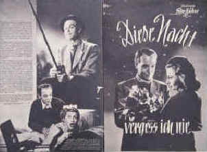 Diese Nacht vergess ich nie. Illustrierte Film-Bühne Nr. 344, München ( 1949 ). Regie: Johannes Meyer. Musik: Werner Eisbrenner. Mit Paul Henckels, Gustav Fröhlich, Hardy Krüger, Winnie Markus