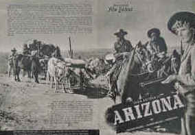 Arizona. ( Western ). Illustrierte Film-Bühne Nr. 435, München ( 1949 ). 4 Seiten mit Fotos in Kupfertiefdruck. Regie: Wesley Ruggles. Musik: Victor Young. Mit Jean Arthur, William Holden, Warren William, Porter Hall