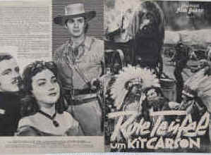 Rote Teufel um Kit Carson. ( Western ) Illustrierte Film-Bühne Nr. 692, München ( 1950 ). 4 Seiten mit Fotos in Kupfertiefdruck. Regie: George B. Seitz. Mit Dana Andrews, John Hall, Lynn Bari, Harold Huber, Peter Lynn