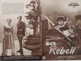 Der Rebell ( The Flame and the Arrow ).  Illustrierte Film-Bühne Nr. 1088, München ( 1951 ). 4 Seiten mit Fotos in Kupfertiefdruck. Regie: Jacques Tourneur. Musik: Max Steiner. Mit Burt Lancaster, Virginia Mayo, Robert Douglas