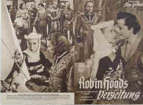 Robin Hoods Vergeltung ( Robin Hood. Roques of Sherwood Forest ). Illustrierte Film-Bühne Nr. 1377, München ( 1951 ). 4 Seiten mit Fotos in Kupfertiefdruck. Regie: Gordon Douglas. Musik: Morris Stoloff. Mit John Derek, Diana Lynn, George Macready, Alan Hale, Donald Randolph