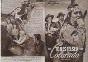 Die Todesfelsen von Colorado ( New Mexico ).  Illustrierte Film-Bühne Nr. 1559, München ( 1952).  Regie: Irving Reis. Mit Lew Ayres, Marilyn Maxwell, Robert Hutton