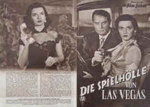 Die Spielhölle von Las Vegas ( The Las Vegas Story ).  Illustrierte Film-Bühne Nr. 1752, München ( 1952 ).  Regie: Robert Stevenson. Musik: Leigh Harline. Mit Jane Russell, Victor Mature, Vincent Price, Hoagy Carmichael, Brad Dexter 