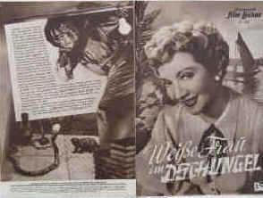 Weiße Frau im Dschungel ( The Planter's Wife ).  Illustrierte Film-Bühne Nr. 1772, München ( 1952 ). 4 Seiten mit Fotos in Kupfertiefdruck. Regie: Ken Annakin. Musik: Alan Gray. Mit Claudette Colbert, Jack Hawkins, Anthony Steel