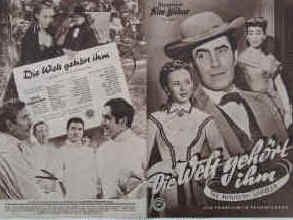 Die Welt gehört ihm ( The Mississippi Gambler ).  Illustrierte Film-Bühne Nr. 2061, München ( 1953 ).  Regie: Rudolph Mate. Musik: Frank Skinner. Mit Tyrone Power, Piper Laurie, Julia Adams, Paul Cavanagh