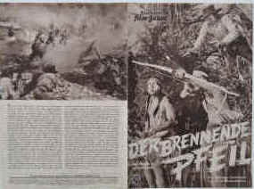 Der brennende Pfeil ( The Charge at Feather River ). Western-Film  Illustrierte Film-Bühne Nr. 2277, München ( 1953 ). 4 Seiten mit Fotos in Kupfertiefdruck. Regie: Gordon Douglas. Musik: Max Steiner. Mit Guy Madison, Frank Lovejoy, Helen Westcott, Vera Miles