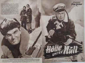 Hölle unter Null ( Hell Below Zero ).  Illustrierte Film-Bühne Nr. 2474, München ( 1954 ). 4 Seiten mit Fotos in Kupfertiefdruck. Regie: Mark Robson. Musik: Clifton Parker. Mit Alan Ladd, Joan Tetzel, Basil Sydney, Stanley Baker