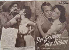 Der Garten des Bösen ( Garden of Evil ).  Illustrierte Film-Bühne Nr. 2558, München ( 1954 ). 4 Seiten mit Fotos in Kupfertiefdruck. Regie: Henry Hathaway. Mit Gary Cooper, Richard Widmark, Cameron Mitchell, Susan Hayward