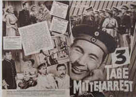 3 Tage Mittelarrest. Ein Film mit Heinz Erhardt. Illustrierte Film-Bühne Nr. 2934, München ( 1955 ). 4 Seiten mit Fotos in Kupfertiefdruck. Regie: Georg Jacoby. Musik: Michael Jary. Mit Ernst Waldow, Grethe Weiser, Willy Fritsch, Heinz Erhardt