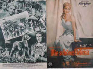 Die schöne Helena (Der Untergang von Troja). Originaltitel: Helen of Troy  Illustrierte Film-Bühne Nr. 3125, München ( 1956 ).  Regie: Robert Wise. Musik: Max Steiner. Mit Rossana Podesta, Jack Sernas, Sir Cedric Hardwicke, Brigitte Bardot