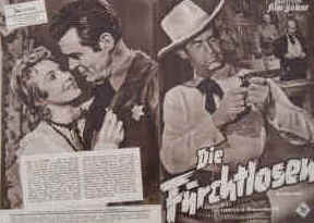 Die Furchtlosen ( The Proud Ones ). Western-Film Illustrierte Film-Bühne Nr. 3342, München ( 1956 ). 4 Seiten mit Fotos in Kupfertiefdruck. Regie: Robert D. Webb. Mit Robert Ryan, Virginia Mayo, Jeffrey Hunter, Robert Middleton