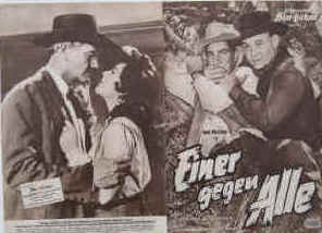 Einer gegen Alle ( Stranger on Horseback ). Western-Film Illustrierte Film-Bühne Nr. 3360, München ( 1955 / 1956 ). Regie: Jacques Tourneur. Musik: Paul Dunlap. Mit Joel McCrea, Miroslava, Kevon McCarthy, John McIntire