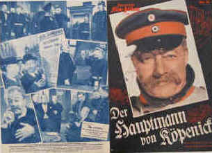 Der Hauptmann von Köpenick. Nach dem Theaterstück von Carl Zuckmayer.  Illustrierte Film-Bühne Nr. 3385, München ( 1956 ). Farbiges Front Cover. 8 Seiten mit Fotos in Kupfertiefdruck. Regie: Helmut Käutner. Musik: Bernhard Eichhorn. Mit Heinz Rühmann, Hannelore Schroth, Walter Giller, Bum Krüger, Peter Ahrweiler, Helmut Gmelin, Edith Hancke