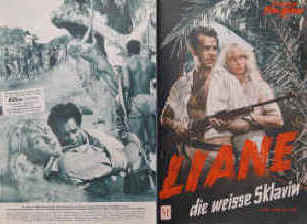 Liane, die weisse Sklavin. Nach dem Roman von Anne-Day-Helveg.  Illustrierte Film-Bühne Nr. 3949, München ( 1957 ). Farbiges Front Cover. Regie: Hermann Leitner. Mit Marion Michael, Adrian Hoven 