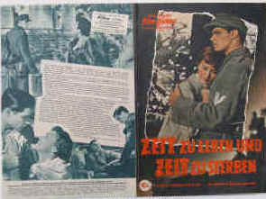 Zeit zu leben und Zeit zu sterben ( A Time to Love and a Time to Die ). Nach dem Roman von Erich Maria Remarque.  Illustrierte Film-Bühne Nr. 4470, München ( 1958 ). Farbiges Front Cover. 4 Seiten mit Fotos in Kupfertiefdruck. Regie: Douglas Sirk. Musik: Miklos Rozsa. Mit John Gavin, Liselotte Pulver, Jack Mahoney, Erich Maria Remarque, Dieter Borsche, Barbara Rütting, Klaus Kinski