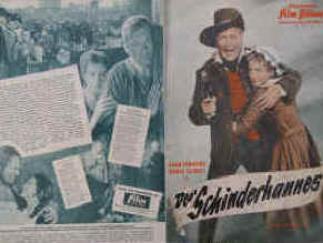 Der Schinderhannes. Nach dem Schauspiel von Carl Zuckmayer.  Illustrierte Film-Bühne Nr. 4595, München ( 1958 ). Farbiges Front Cover. 4 Seiten mit Fotos in Kupfertiefdruck. Regie: Helmut Käutner. Musik: Bernhard Eichhorn. Mit Curd Jürgens, Maria Schell, Arnim Dahl, Bum Krüger, Eva Pflug