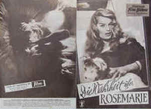 Die Wahrheit über Rosemarie.  Illustrierte Film-Bühne Nr. 4874, München ( 1959 ). Regie: Rudolf Jugert. Musik: Willy Mattes. Mit Belinda Lee, Walter Rilla, Paul Dahlke, Karl Schönböck