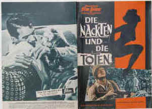 Die Nackten und die Toten ( Tha Naked and the Dead ). Illustrierte Film-Bühne Nr. 4973, München ( 1958 / 1958 ). Regie: Raoul Walsh. Musik: Bernard Herrmann. Mit Aldo Ray, Cliff Robertson, Raymond Massey, Lili St. Cyr