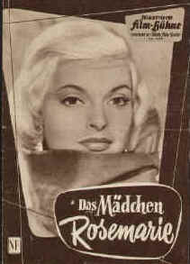 Das Mädchen Rosemarie. Regie: Rolf Thiele. Mit Nadja Tiller, Peter van Eyck, Carl Raddatz, Gert Fröbe, Hanne Wieder, Mario Adorf, Jo Herbst, Werner Peters, Karin Baal