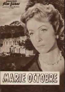 Marie Octobre. Illustrierte Film-Bühne Nr. 4849. München ( 1959 ) 4 Seiten mit Fotos. Regie: Julien Duvivier. Mit Danielle Darrieux, Bernard Blier, Robert Dalban