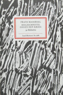 Insel-Bücherei Frans Masereel Holzschnitte gegen den Krieg Nr. 1086