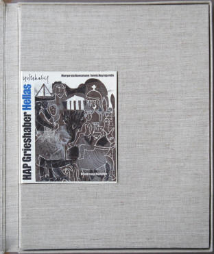 HAP Grieshaber Hellas Buch in Kassette, Bruckmann 1979.