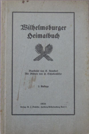 Reinstorf: Wilhelmsburger Heimatbuch. Harburg, Schüthe 1931.