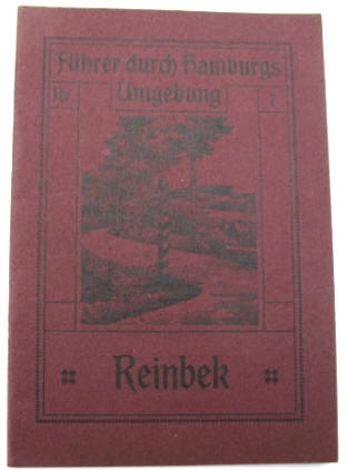 Führer durch Reinbek und Umgebung. A. H. F. Gast 1912.