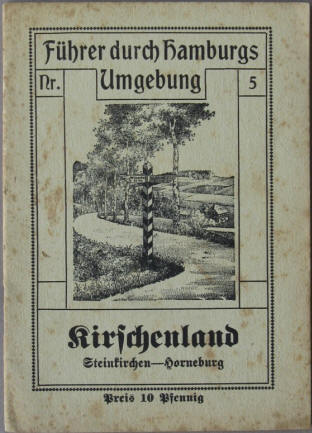 Hamburg Führer durch das Alte Land. Kirschenland, Steinkirchen, Horneburg 1914.