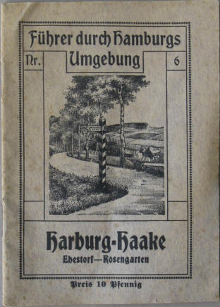 Harburg Haake Führer durch Hamburgs Umgebung. A. H. F. Gast 1914.