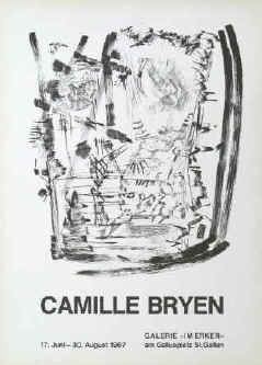 Ausstellungsplakat - Camille Bryen - Original Lithografie. Plakat der Ausstellung 17. Juni - 30. August 1967 in der Erker Presse Galerie St. Gallen.