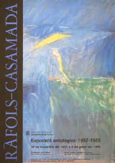 Cartel de exposición Albert Ràfols-Casamada - Exposició antològica 1957 - 1985. Original color offset poster for the exhibition 1985 Fundació Joan Miró Barcelona.
