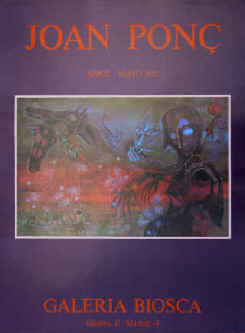 Joan Ponç - cartel de exposición 1982  Galeria Biosca, Madrid. Art exhibition poster.