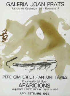 Antoni Tàpies - Aparicions, Apariciones. Pere Gimferrer, Aiguaforts i obres damunt paper i cartró de Antoni Tàpies, 1982 Galeria Joan Prats, Barcelona.