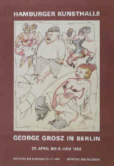 Ausstellungsplakat - George Grosz in Berlin mit der Reproduktion der handkolorierten Federzeichnung Nachtcafé von 1915. Plakat der Ausstellung vom 25. April - 8. Juni 1986 in der Hamburger Kunsthalle. Hamburg.