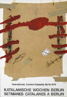 Antoni Tàpies - Internationale Sommerfestspiele Berlin 1978. Original color lithograph signed by Antoni Tapies in the stone. Katalanische Wochen Berlin / Setmanes Catalanes a Berlin.