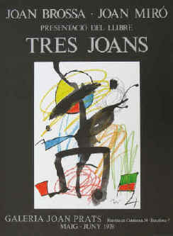 Poster Joan Miró - Presentació del Llibre: Tres Joans. Joan Brossa - Joan Miró - Joan Prats 1978 Barcelona, cartel, affiche.