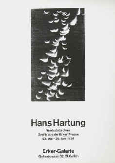 Hans Hartung - Original Plakat unter Verwendung eines Holzschnittes. Plakat zur Ausstellung 1974 Erker-Galerie St. Gallen.