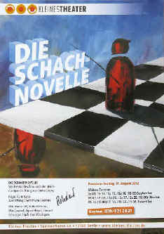 Elke Rehder - Theaterplakat Schachnovelle, Kleines Theater Berlin 2012. Chess Posters, Schach Plakate, Affiches jeu d'échecs, Carteles de exposición arte y ajedrez