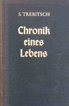 Siegfried Trebitsch Chronik eines Lebens 1951
